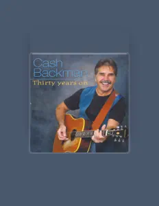 Cash Backmanを聴いたり、ミュージックビデオを鑑賞したり、経歴やツアー日程などを確認したりしましょう！