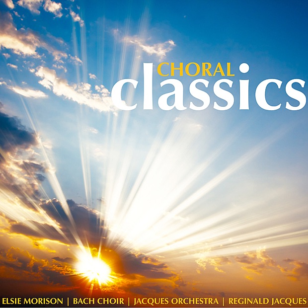 Обложка альбома «Choral Classics» — Elsie Morison, Jacques Orchestra & Reginald Jacques
