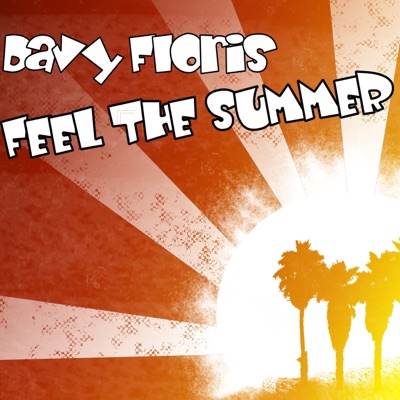Feel the Summer - Single
