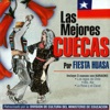 Chicha de Curacavi / La Consentida / Esa Chiquilla que Baila by Fiesta Huasa iTunes Track 1