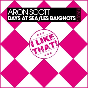 Days At Sea / Les Baignots - Single