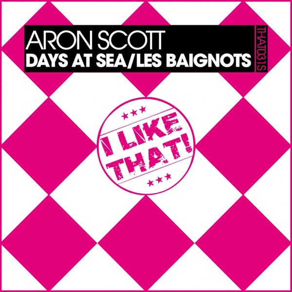 Days At Sea / Les Baignots - Single