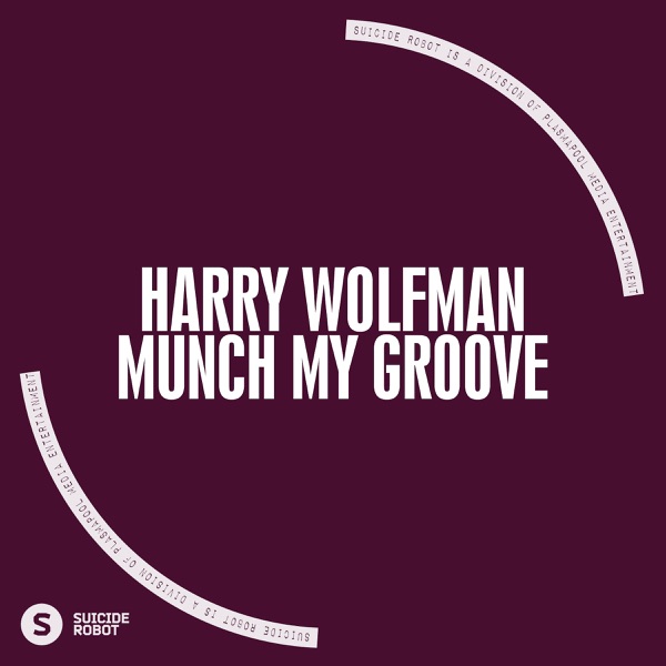Munch My Groove - Single
