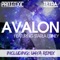 Avalon ft. Starla Edney - Protoxic & TETRA lyrics