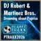 Dreaming About Paprica 2003 (Factor E Remix) - DJ Robert & The Martinez Brothers lyrics