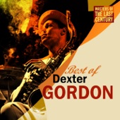 Masters of the Last Century: Best of Dexter Gordon artwork