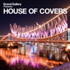 House of Covers