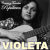 Cuecas y Tonadas Populares - Violeta Parra