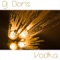 Vodka (Radio Edit) - DJ Boris lyrics