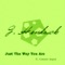 Just The Way You Are (feat. Connie Lopez) - Jeff Hendrick lyrics