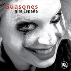 Gira España - Guasones