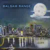 Balsam Range - Stacking Up the Rocks
