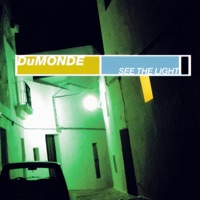 Dumonde - See the Light (Radio Mix)
