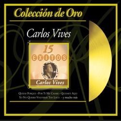 Carlos Vives - No Podras Escapar de Mi