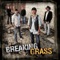 God's Still Good - Breaking Grass lyrics