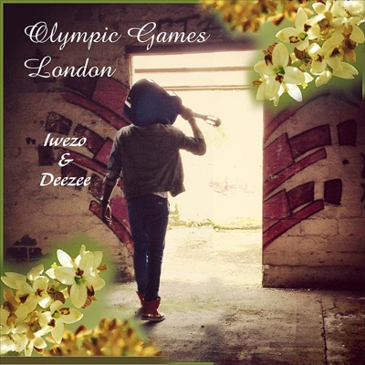 Olympic Games London (feat. Deezee) - Single