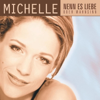 Nenn es Liebe oder Wahnsinn - Michelle
