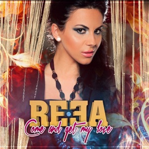 Come and Get My Love (Remixes) - EP