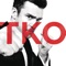 TKO - Justin Timberlake lyrics