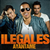 Ilegales - Ayantame (feat. El potro Álvarez) ilustración
