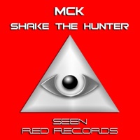 Shake the Hunter - EP - MCK