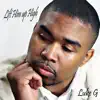 Luke G - Lift Him Up High
