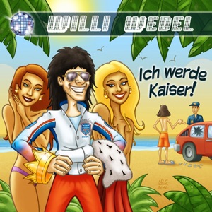 Ich werde Kaiser - Single