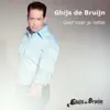 Ghijs De Bruijn - Geef Haar Je Liefde