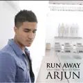 ARJUN - RUN AWAY