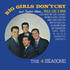 Since I Don't Have You - The Four Seasons