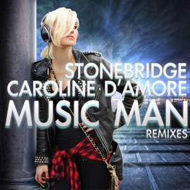 Music Man (Frenchy Le Freak & Arteghem Remix) StoneBridge & Caroline D'Amore