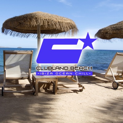 Clubland Beach - Ibiza Ocean Chill