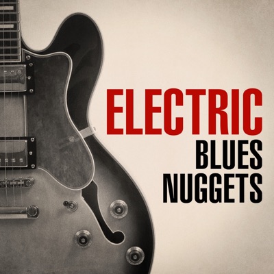 Electric Blues Nuggets