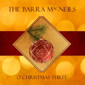 The Barra MacNeils - Bound for Bethlehem