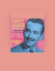 Listen to Bonet de San Pedro, watch music videos, read bio, see tour dates & more!