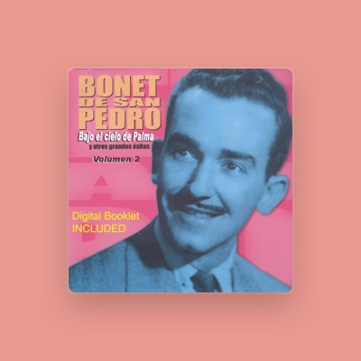 Listen to Bonet de San Pedro, watch music videos, read bio, see tour dates & more!