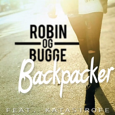 Backpacker (feat. Katastrofe) - Single