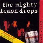 The Mighty Lemon Drops - Hypnotised