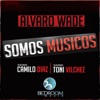 Somos Musicos - Single