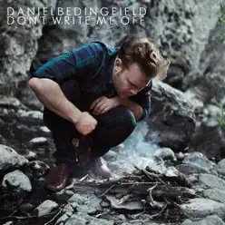 Don't Write Me Off - Single - Daniel Bedingfield Don't Write Me Off - Single - Daniel Bedingfield