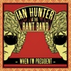 Ian Hunter & The Rant Band