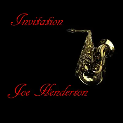 Invitation - Joe Henderson