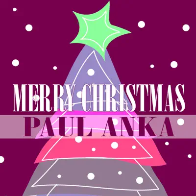 Merry Christmas - Paul Anka