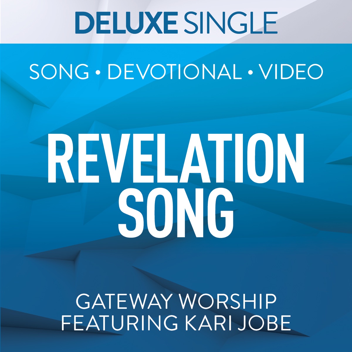 Revelation Song (Deluxe) [feat. Kari Jobe] - Single - Album by