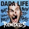 Born To Rage - Dada Life lyrics