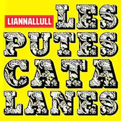 Les Putes Catalanes - EP - Liannallull