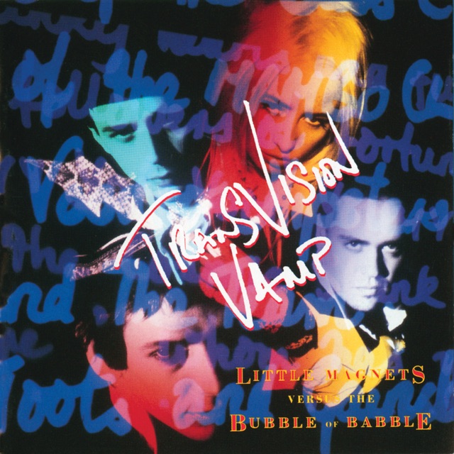 Transvision Vamp Little Magnets Versus the Bubble of Babble Album Cover