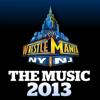 WWE: WrestleMania - The Music 2013 - Various Artists