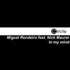 In My Mind (feat. Nick Maurer) [Remixes]