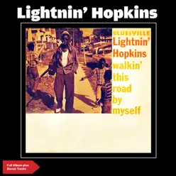 Walkin' This Road by Myself (Full Album Plus Bonus Tracks) - Lightnin' Hopkins